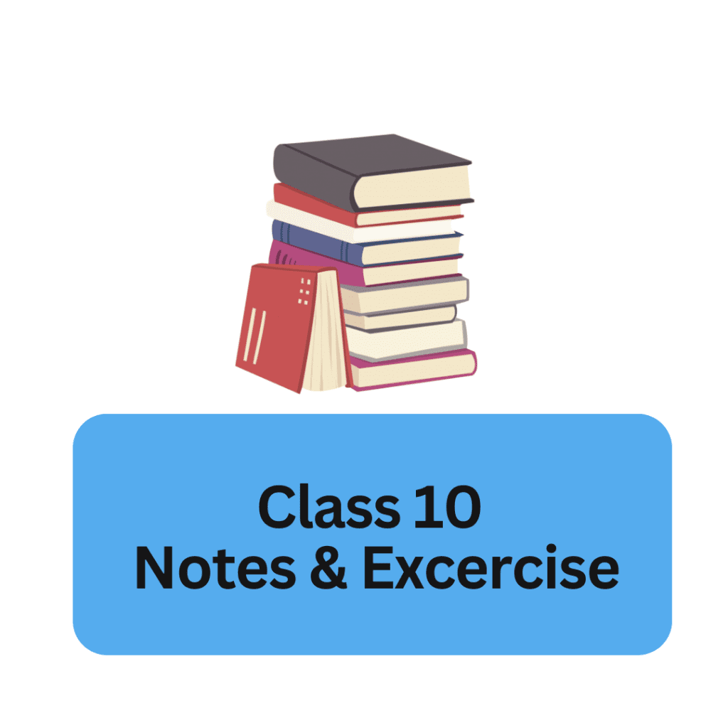 class 10 notes and excercise nepal