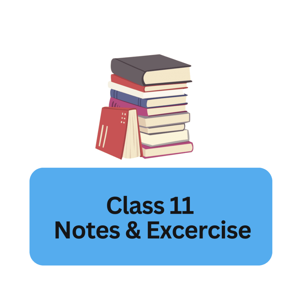 class 11 notes and excercise nepal