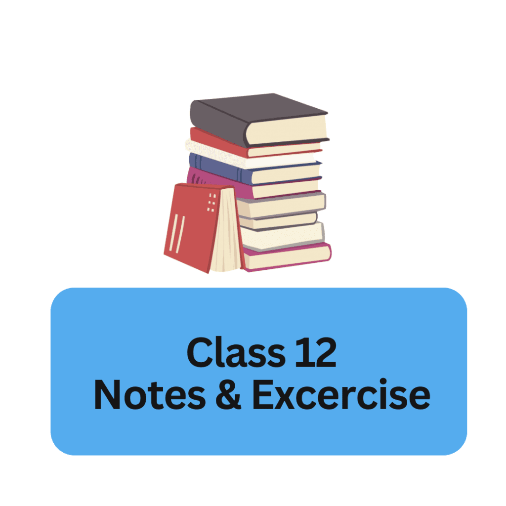 class 12 notes and excercise nepal
