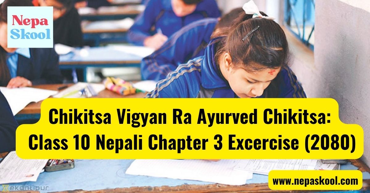 class 10 nepali chapter 3 excercise